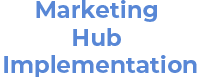 Marketing Hub Implementation