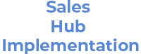 Sales Hub Implementation