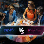 Pipefy VS Kissflow: Which BPM Tool is Better?